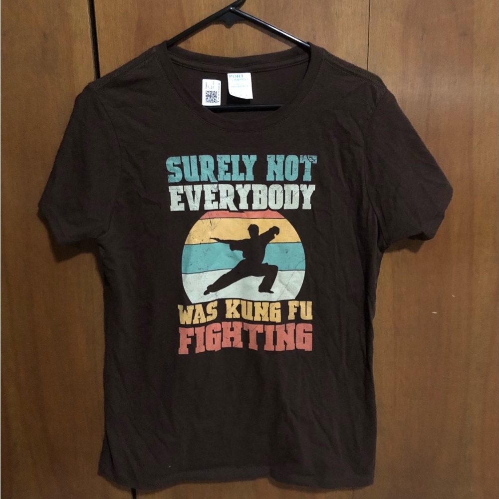 Novelty Graphic Tee - “Surely Not EVERYBODY Was Kung Fu Fighting” (Women’s M)